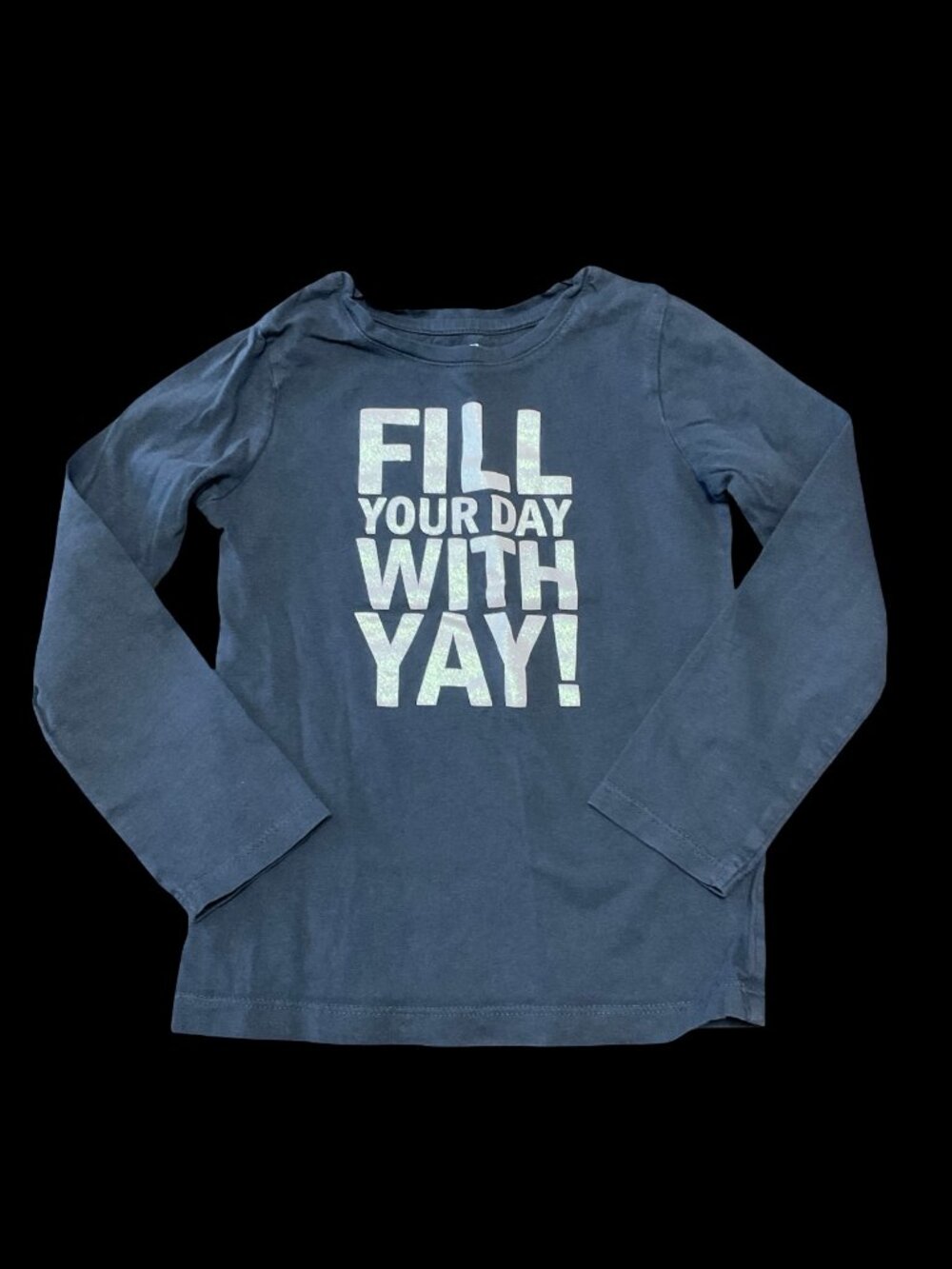 🌻10/$25 - Grey Long Sleeve "Fill Your Day w/ Yay!" Sparkle Graphic Tee